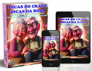 e-Book - Dicas do cravo e da rosa [Breve Lançamento]  15x21 cm    