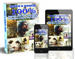 e-Book - Jesus o Homem 100% [Breve Lançamento]  15x21 cm    